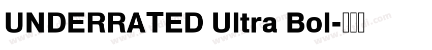 UNDERRATED Ultra Bol字体转换